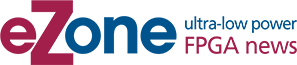 eZone: Ultra-Low Power FPGA News